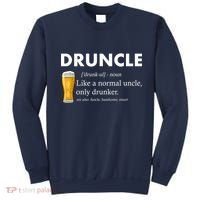 Druncle Funny Uncle Definition See Also Funcle Sweatshirt thumb 0