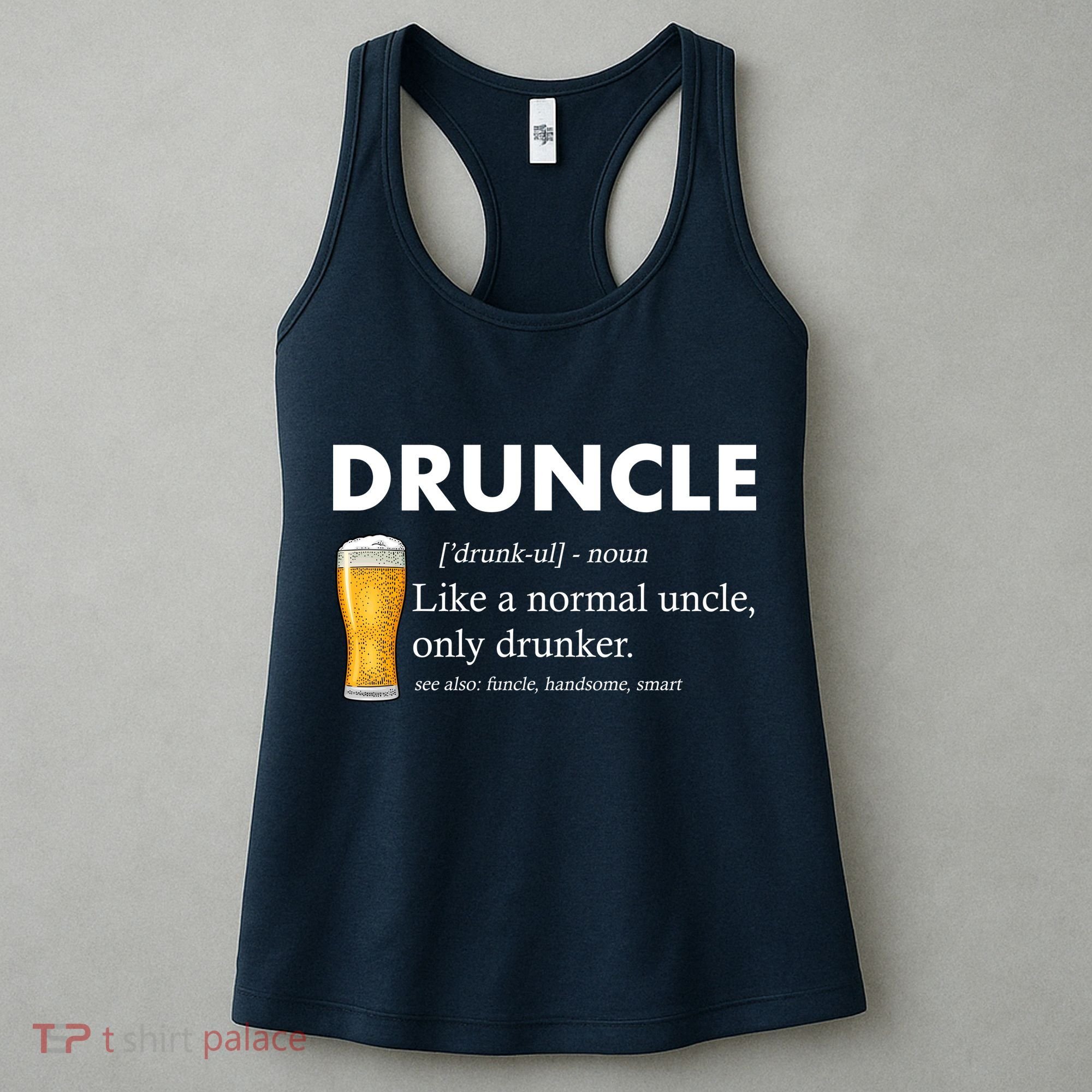 Druncle Funny Uncle Definition See Also Funcle Women's Tank Top