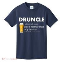 Druncle Funny Uncle Definition See Also Funcle Kids T-Shirt thumb 0