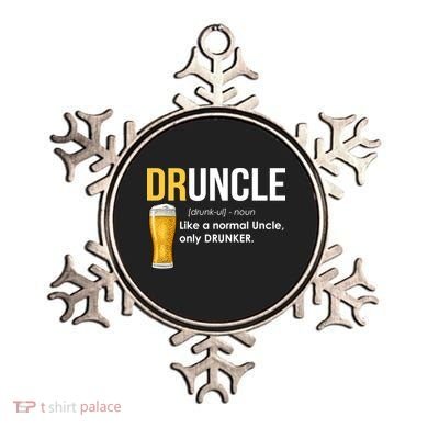 Druncle Like a Normal Uncle Only Drunker Ornament