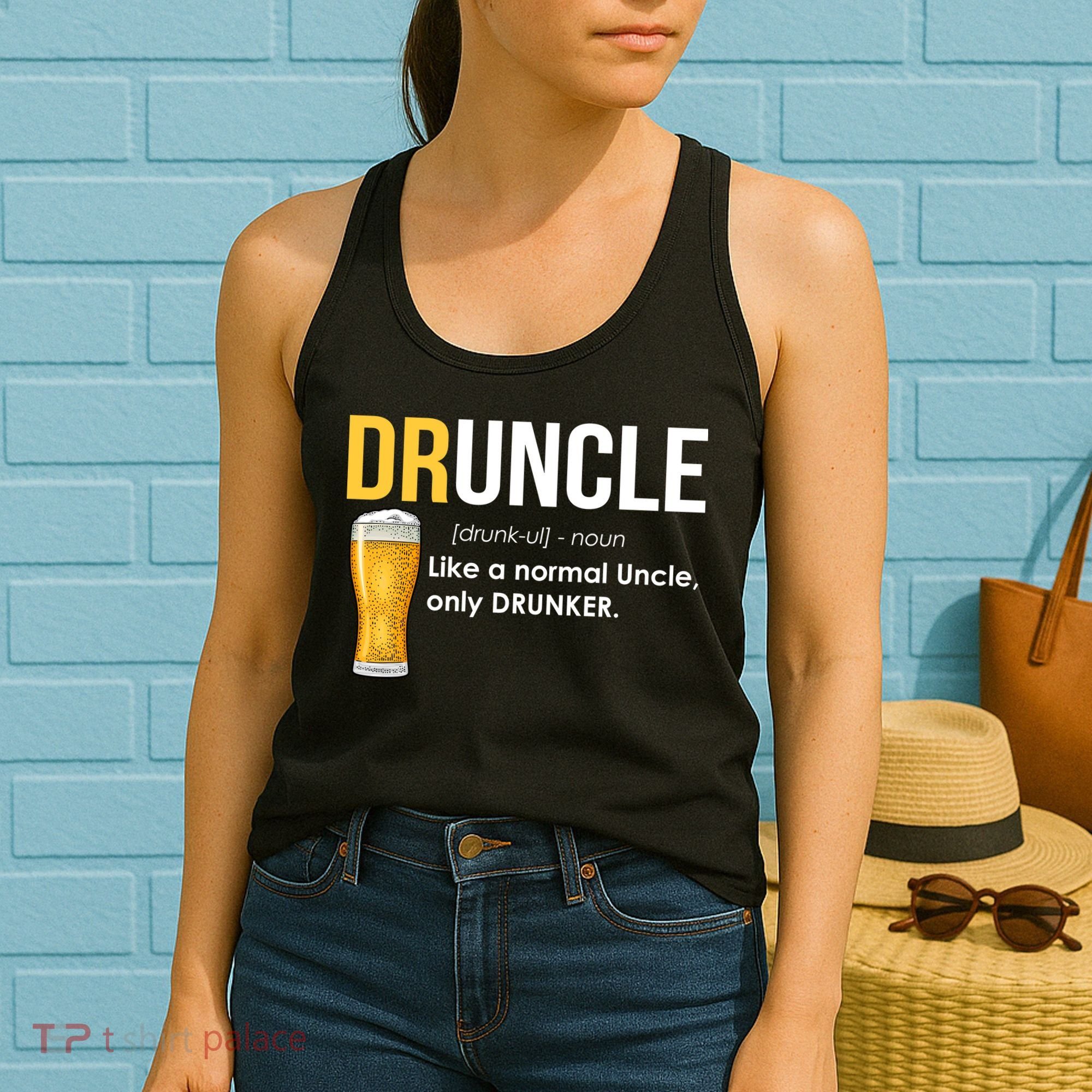 Druncle Like a Normal Uncle Only Drunker Women's Tank Top
