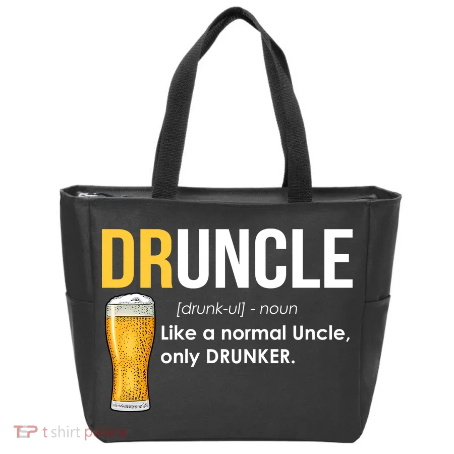 Druncle Like a Normal Uncle Only Drunker Tote Bag
