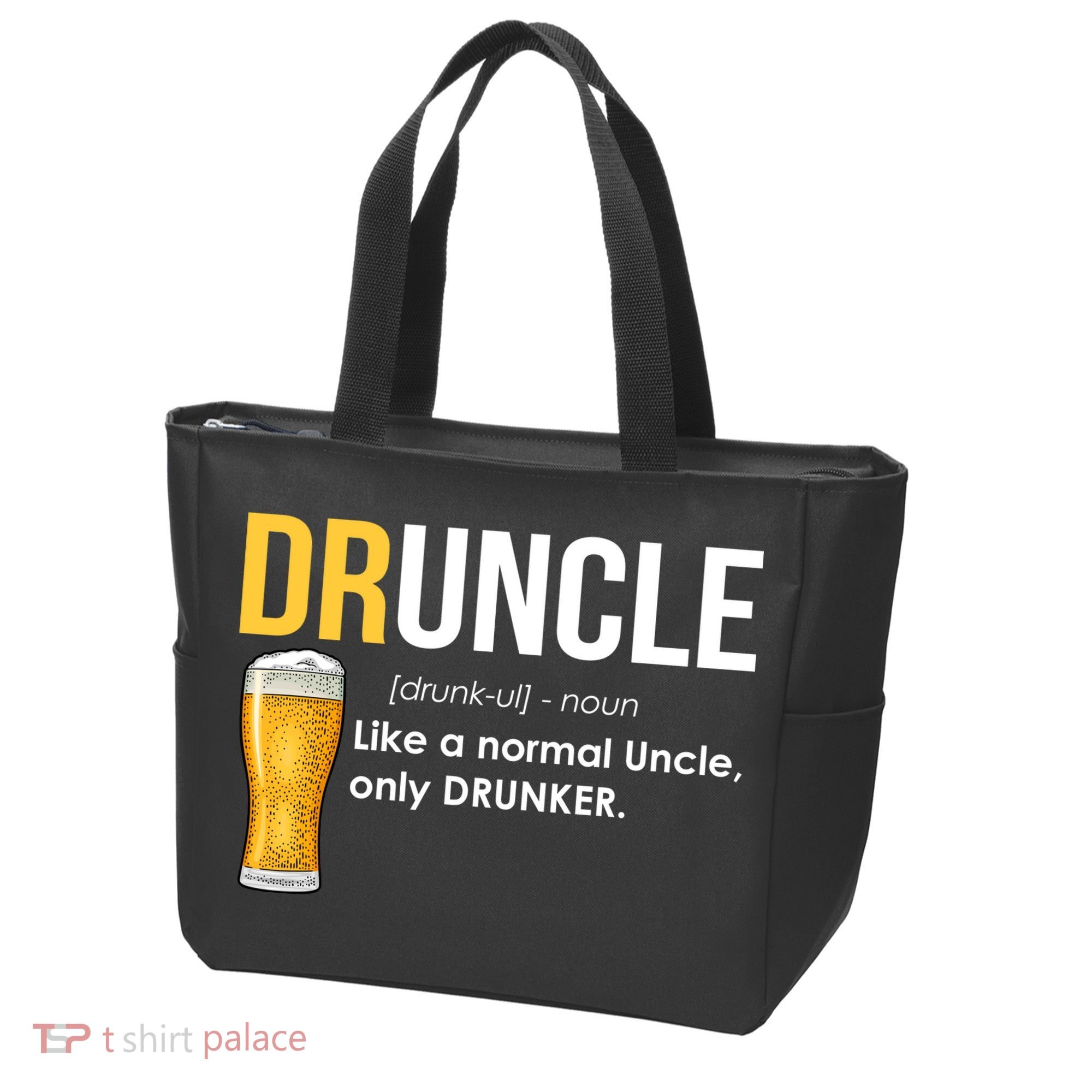 Druncle Like a Normal Uncle Only Drunker Bag