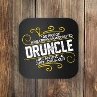 Druncle Like A Uncle Just Drunker Coaster thumb 0