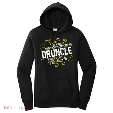 Druncle Like A Uncle Just Drunker Women's Hoodie
