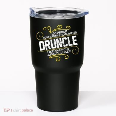 Druncle Like A Uncle Just Drunker Tumbler