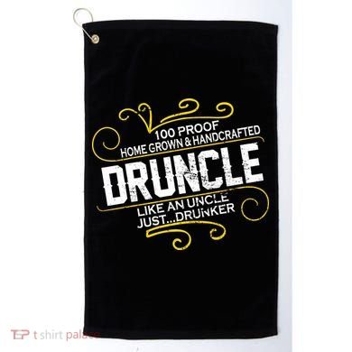 Druncle Like A Uncle Just Drunker Golf Towel