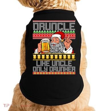 Druncle Like Uncle Only Drunker Ugly Christmas Doggie Tank