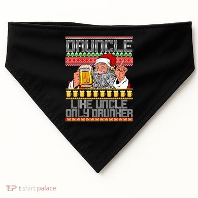 Druncle Like Uncle Only Drunker Ugly Christmas USA-Made Doggie Bandana