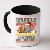 Druncle Like Uncle Only Drunker Ugly Christmas Coffee Mug thumb 0