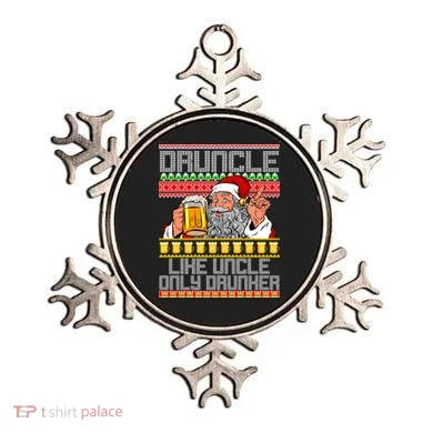 Druncle Like Uncle Only Drunker Ugly Christmas Ornament