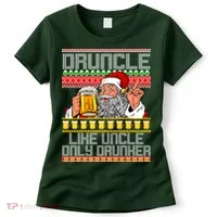Druncle Like Uncle Only Drunker Ugly Christmas Women's T-Shirt thumb 0