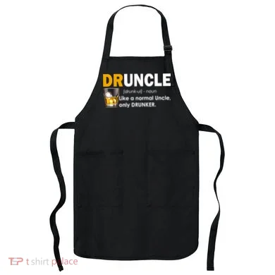 Druncle Normal Uncle Only Drunker Whiskey Apron