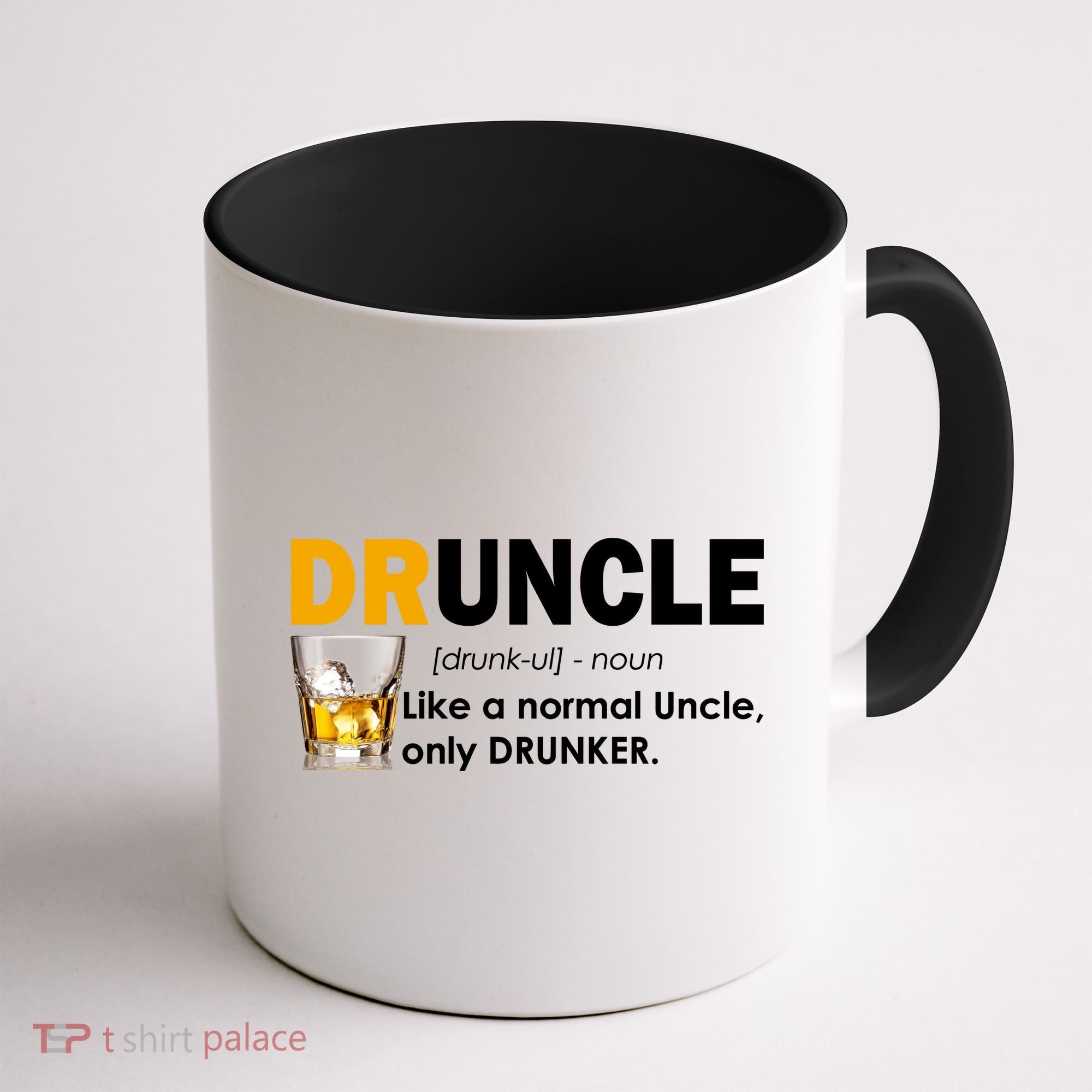 Druncle Normal Uncle Only Drunker Whiskey Coffee Mug