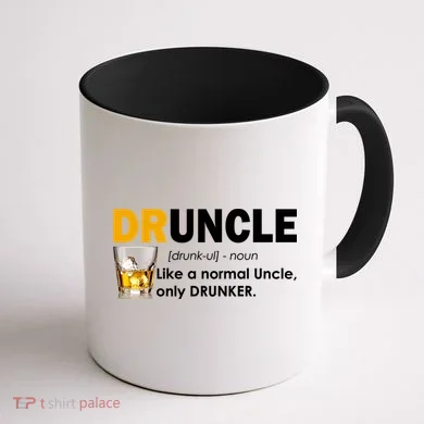 Druncle Normal Uncle Only Drunker Whiskey Coffee Mug back
