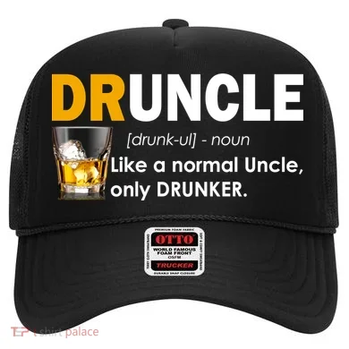 Druncle Normal Uncle Only Drunker Whiskey Hat