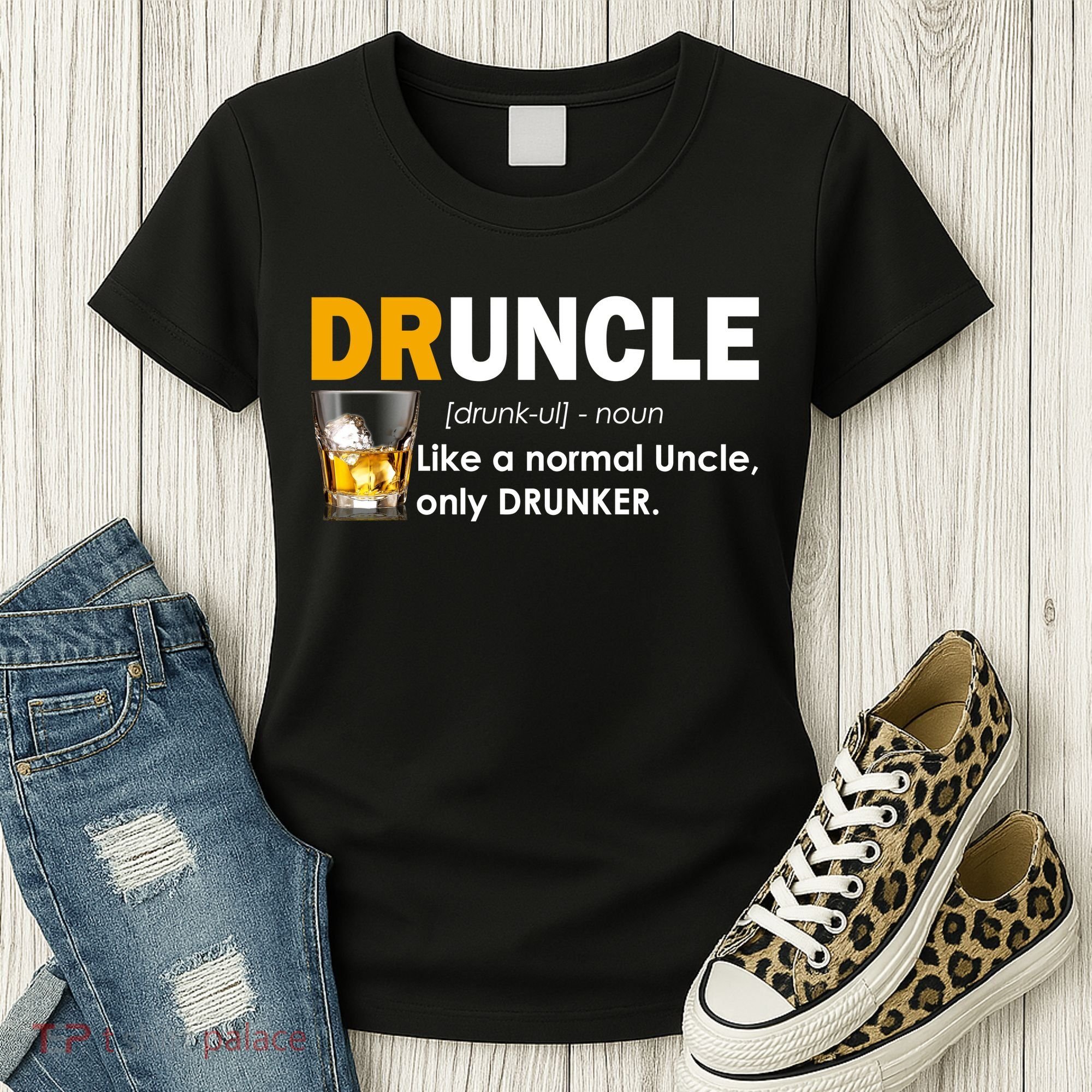 Druncle Normal Uncle Only Drunker Whiskey Women's T-Shirt