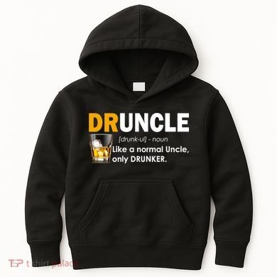 Druncle Normal Uncle Only Drunker Whiskey Kids Hoodie