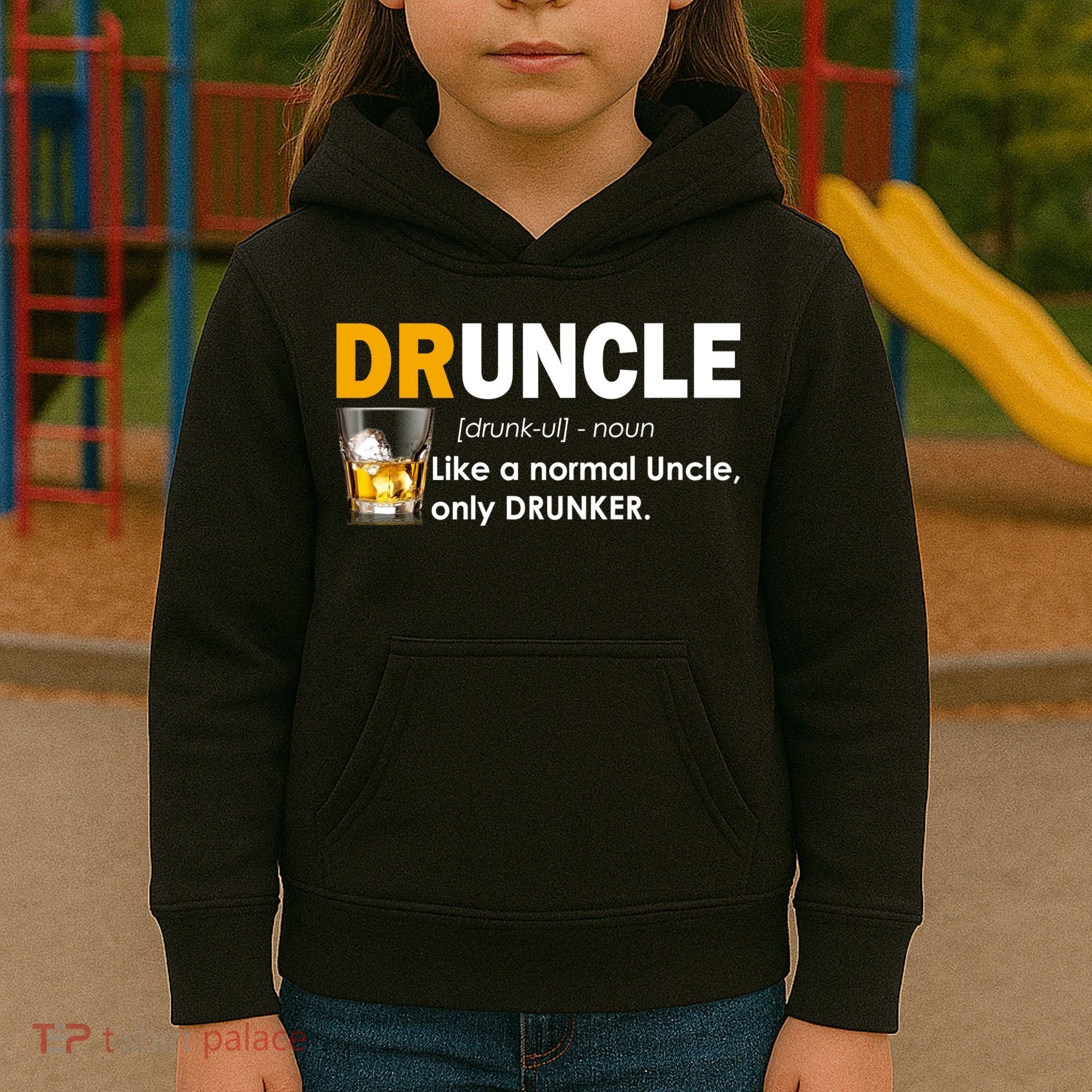 Druncle Normal Uncle Only Drunker Whiskey Kids Hoodie