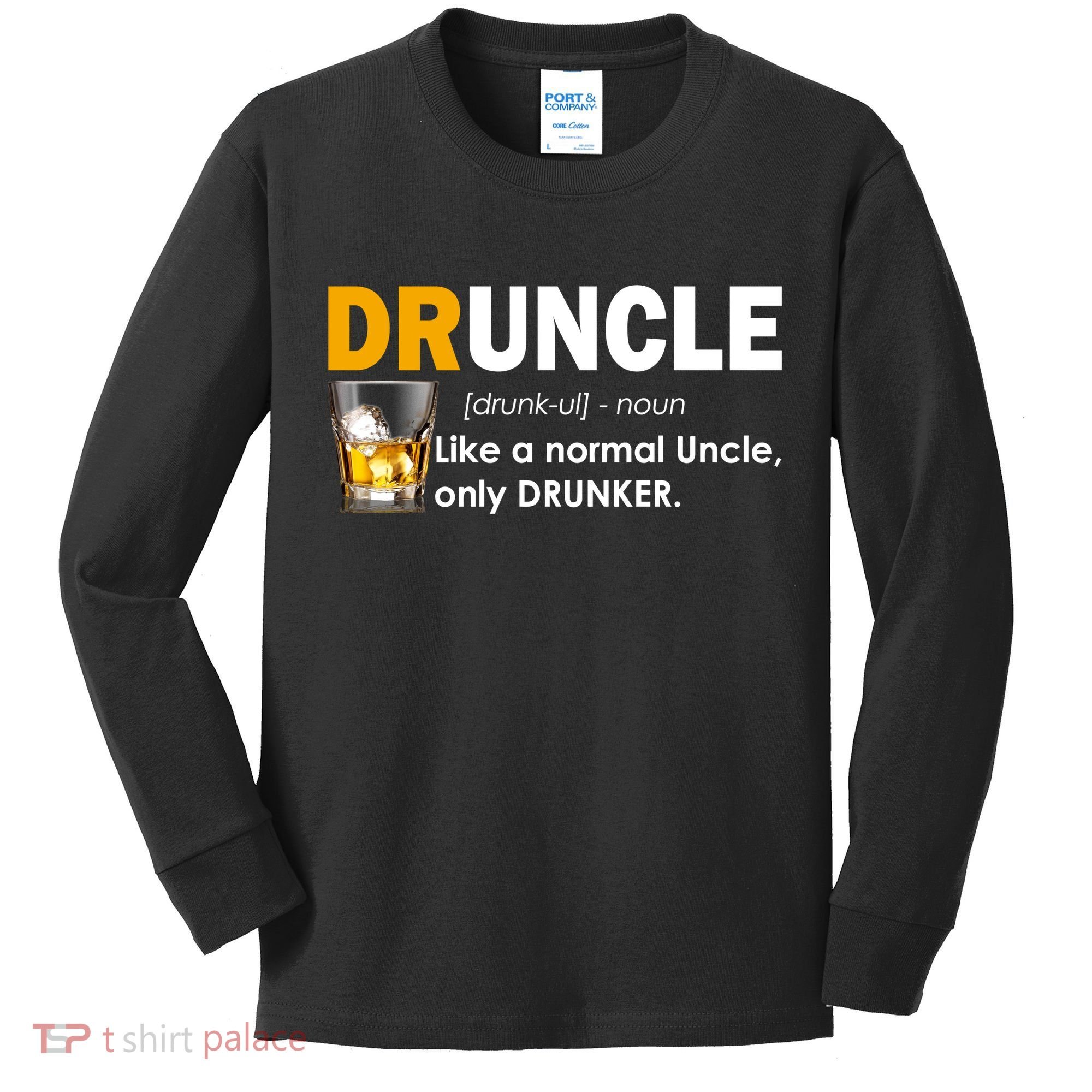 Druncle Normal Uncle Only Drunker Whiskey Kids Long Sleeve Shirt