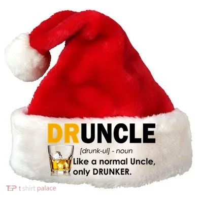 Druncle Normal Uncle Only Drunker Whiskey Santa Hat