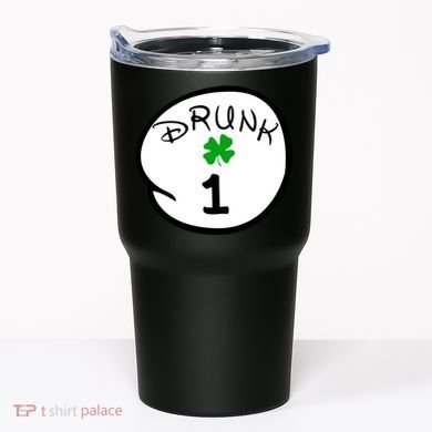 Drunk 1 2 3 4 5 Clover Personalized St Patrick's Day Tumbler