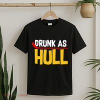 Drunk As Hull T-Shirt thumb 2