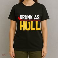 Drunk As Hull T-Shirt thumb 4