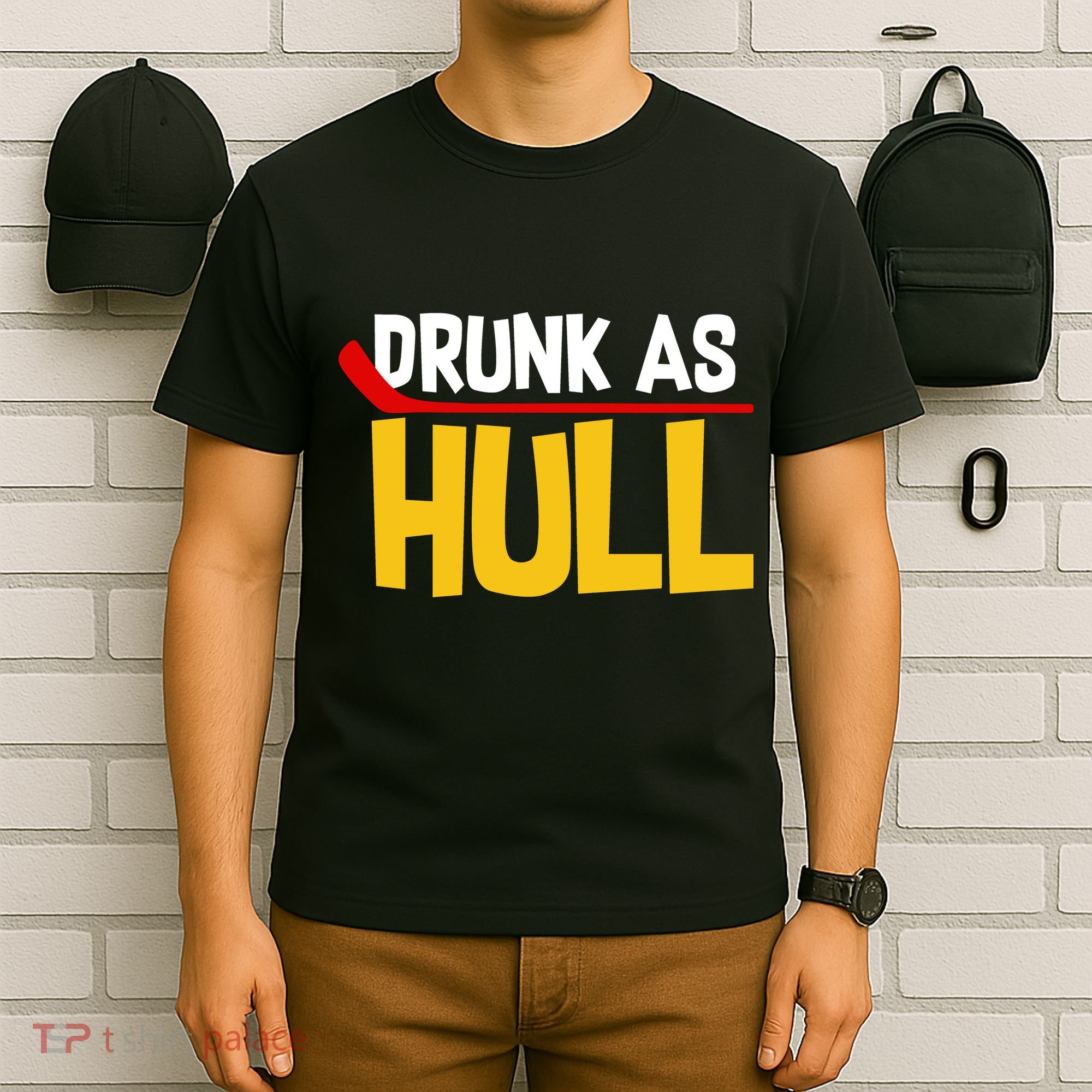 Drunk As Hull T-Shirt