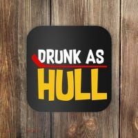 Drunk As Hull Coaster thumb 0