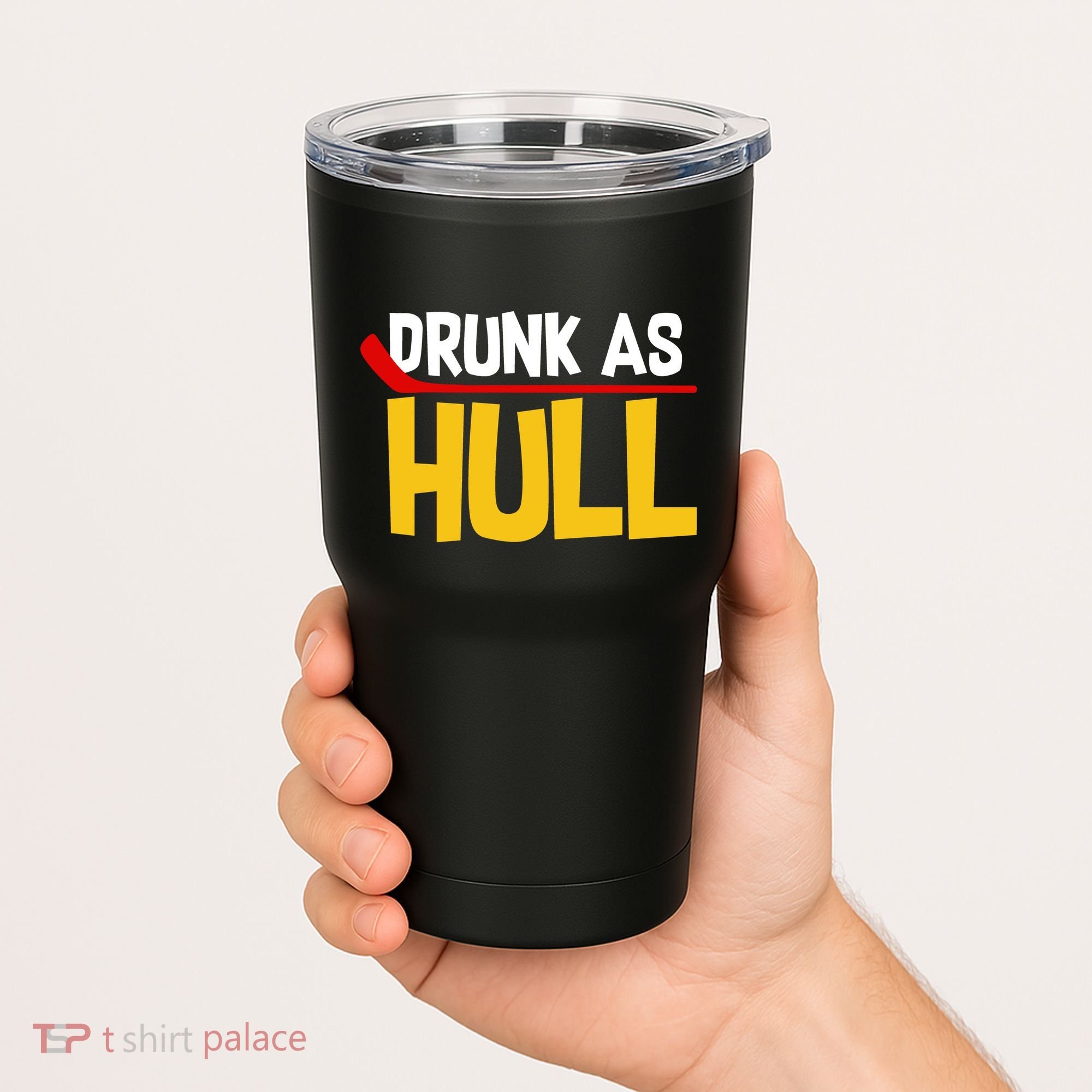 Drunk As Hull Tumbler