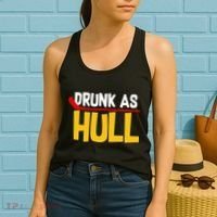 Drunk As Hull Women's Tank Top thumb 2