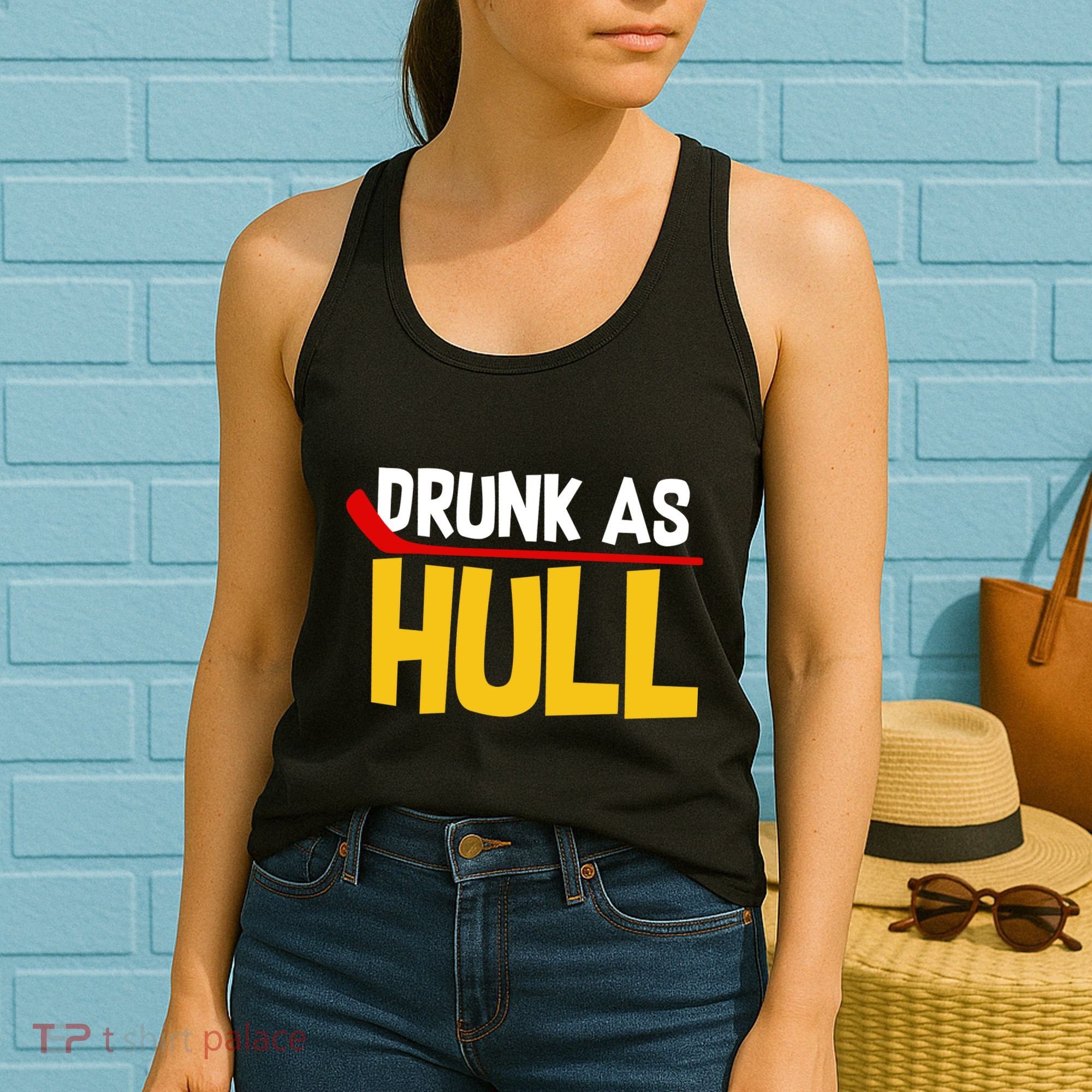 Drunk As Hull Women's Tank Top
