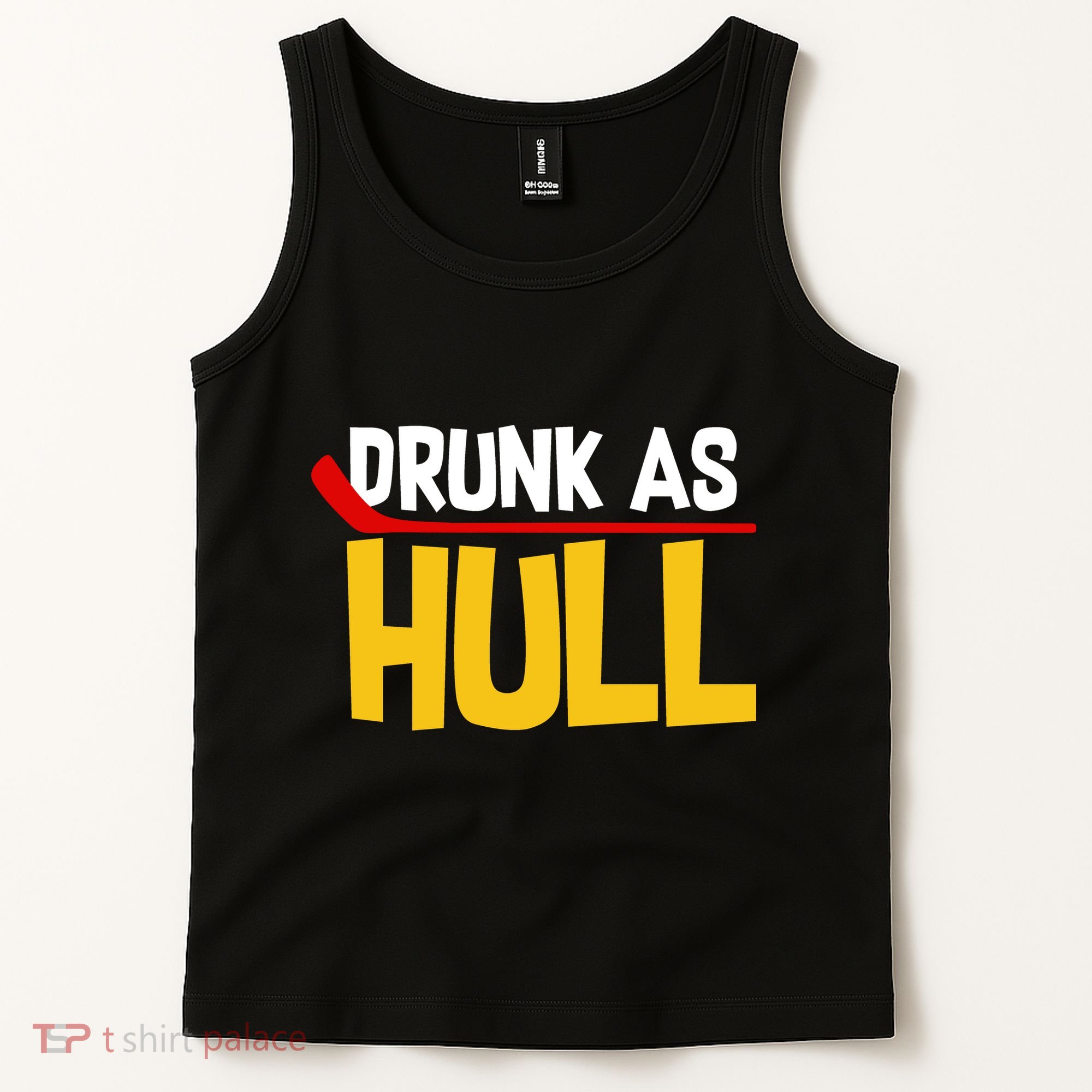 Drunk As Hull Tank Top