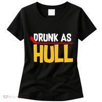 Drunk As Hull Women's T-Shirt thumb 0