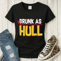 Drunk As Hull Women's T-Shirt thumb 3