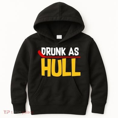Drunk As Hull Kids Hoodie