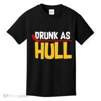 Drunk As Hull Kids T-Shirt thumb 0