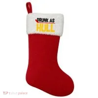 Drunk As Hull Christmas Stocking thumb 0