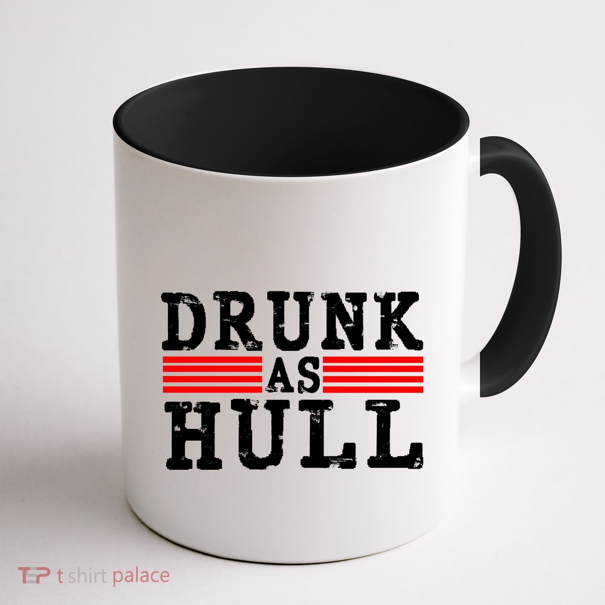 Drunk As Hull Funny Hockey Coffee Mug