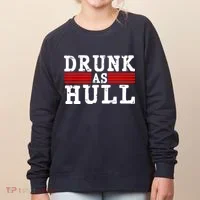 Drunk As Hull Funny Hockey Women's Sweatshirt thumb 0