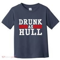 Drunk As Hull Funny Hockey Toddler T-Shirt thumb 0