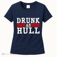 Drunk As Hull Funny Hockey Women's T-Shirt thumb 0