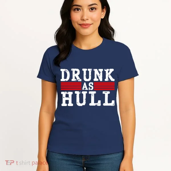 Drunk As Hull Funny Hockey Women's T-Shirt