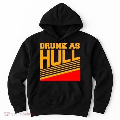 Drunk As Hull Logo Hoodie