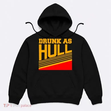 Drunk As Hull Logo Hoodie