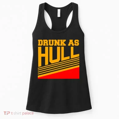 Drunk As Hull Logo Women's Tank Top