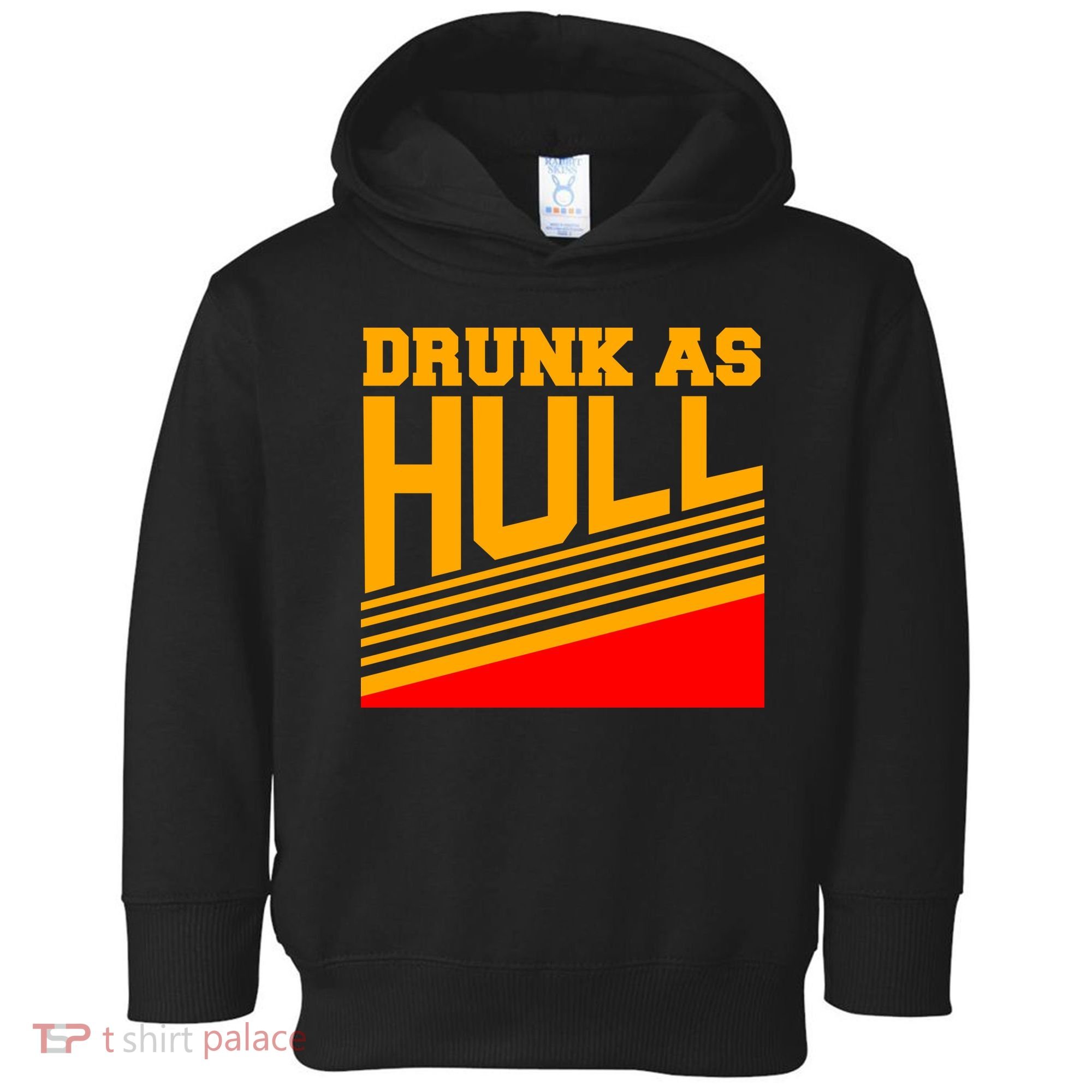 Drunk As Hull Logo Toddler Hoodie