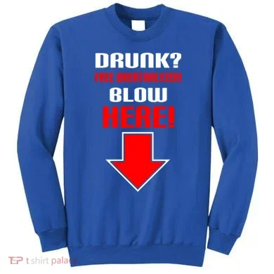 Drunk Free Breathalyzer Sweatshirt