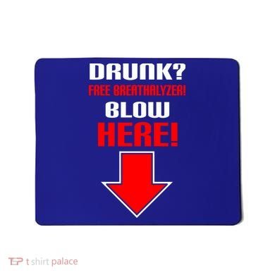 Drunk Free Breathalyzer Mousepad